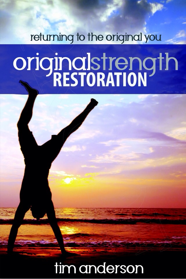 Original Strength Restoration: Returning to the Original You